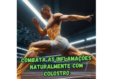 COLOSTRO BOVINO: PROTEÇÃO CONTRA INFLAMAÇÕES