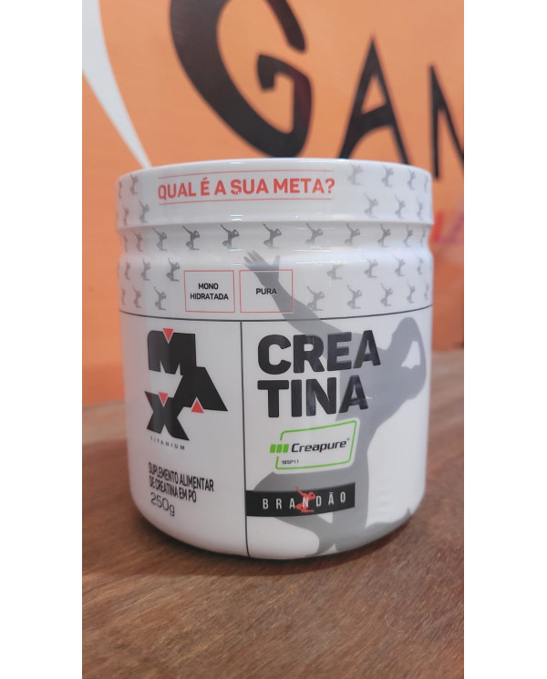 Creatina Monohidratada Pura Creapure 250g-  Max Titanium Rafael Brandão