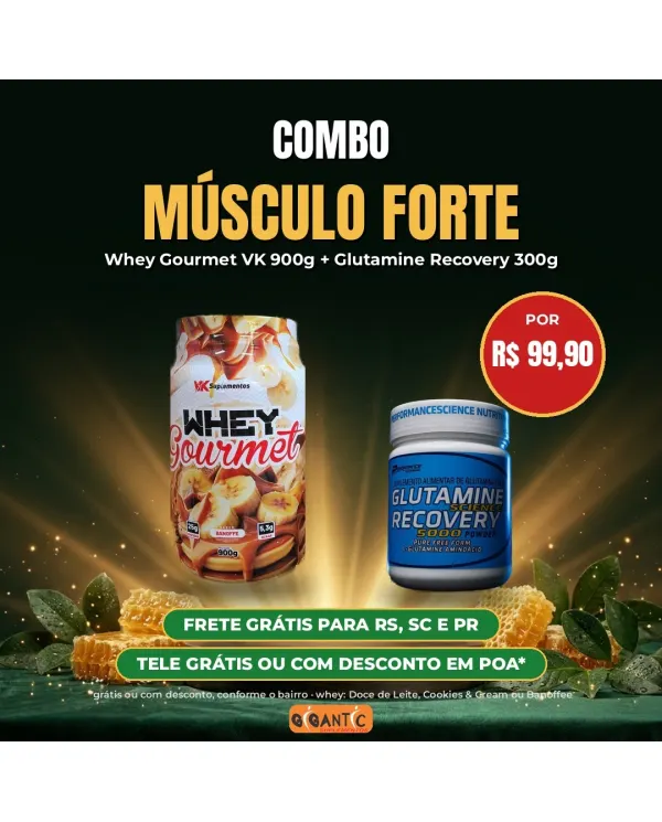 Combo Músculo Forte — Whey Gourmet VK 900g + Glutamine Recovery 300g