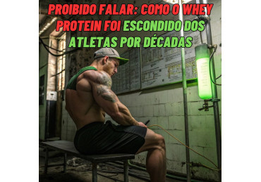 A HISTÓRIA DO WHEY PROTEIN NO ESPORTE: DA ORIGEM AO SUPLEMENTO ESSENCIAL NA NUTRIÇÃO ESPORTIVA